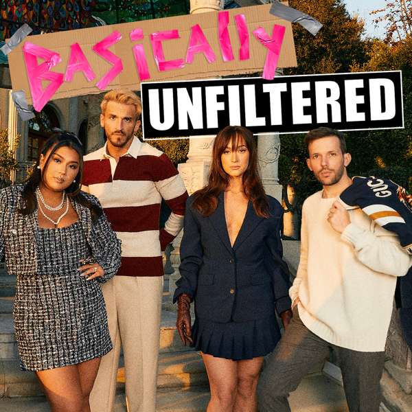 Basically Unfiltered with Remi, Alisha, Zane and Heath – Basically Unfiltered with Remi, Alisha, Zane and Heath