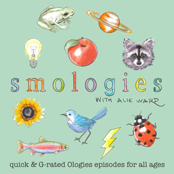 Smologies with Alie Ward