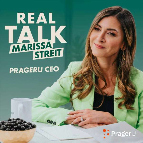 Real Talk with Marissa Streit – PragerU