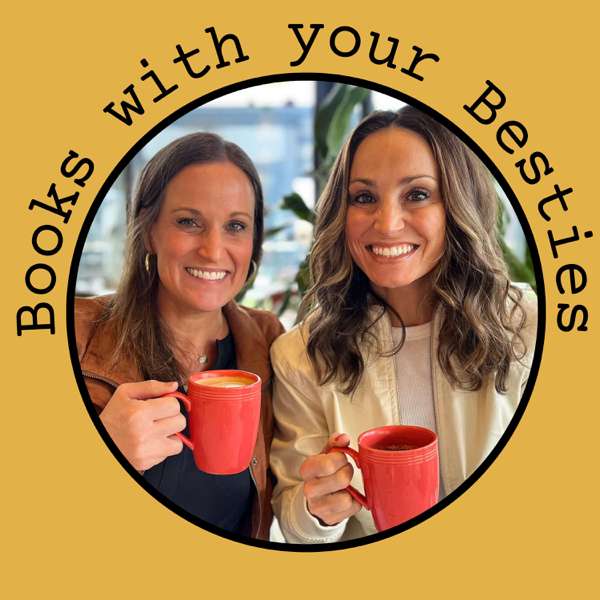 Books With Your Besties – Emily and Ashley