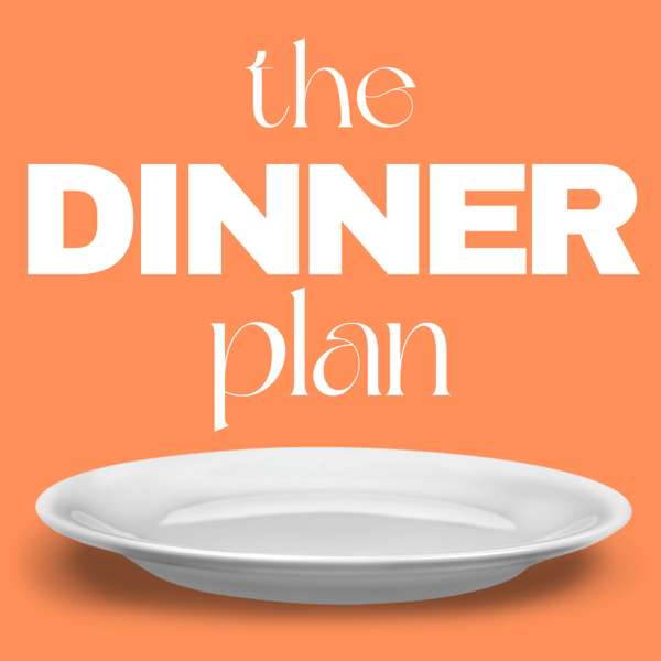 The Dinner Plan – Maggie Hoffman