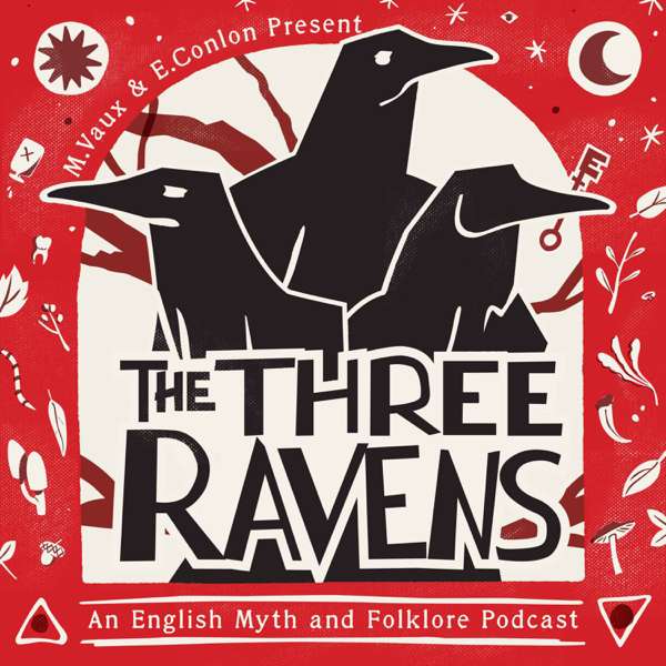 The Three Ravens Podcast