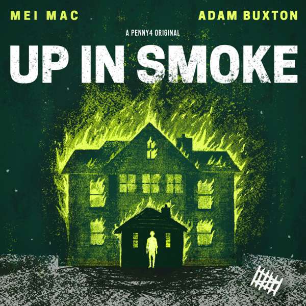 Up In Smoke – Penny4