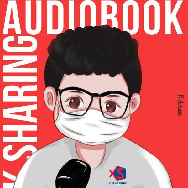 K Sharing Audiobook – K Sharing Audiobook