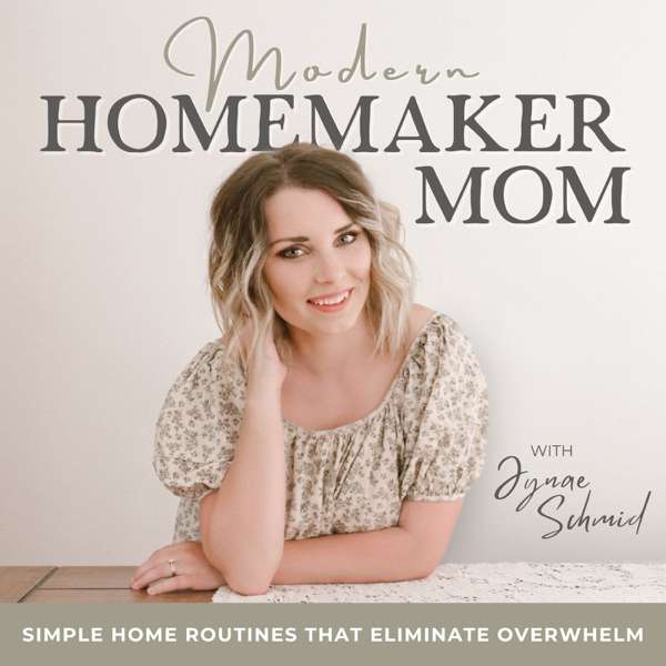 Modern Homemaker Mom | Homemaking Tips, Simple Routines For Stay At Home Moms