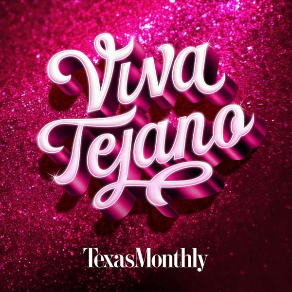 Viva Tejano – Texas Monthly