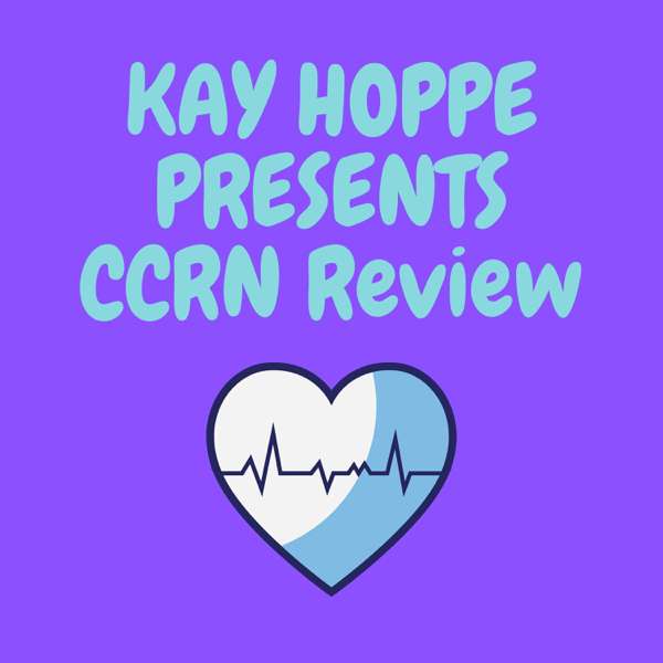 CCRN Review – Kay Hoppe