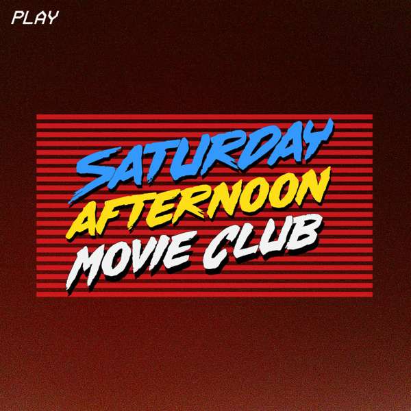 The Saturday Afternoon Movie Club – saturdayafternoonmovieclub