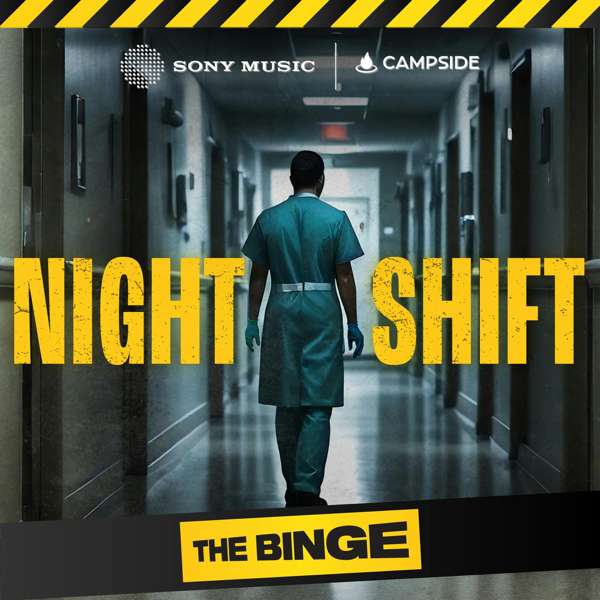 The Binge Crimes: Night Shift