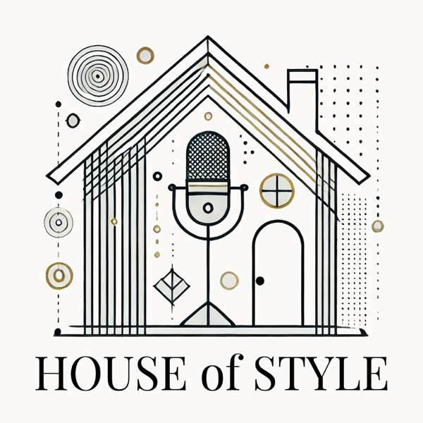 House of Style – House of Style with Grant Alexander