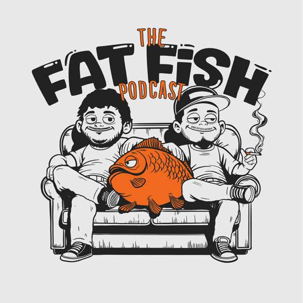 The FatFish Podcast – Ralph Barbosa & Jaime Garcia