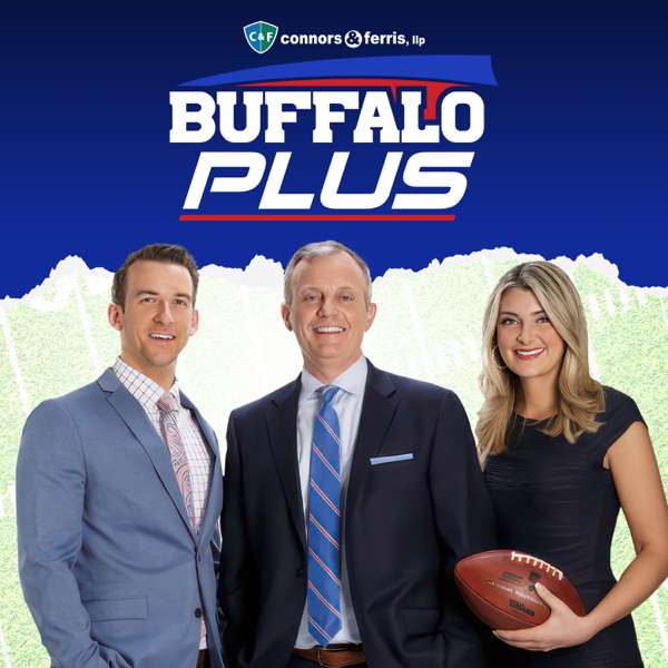 Buffalo Plus: A Buffalo Bills podcast – Buffalo Plus