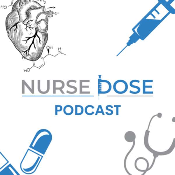 Nurse Dose Podcast – Sean BSN RN CCRN-CSC