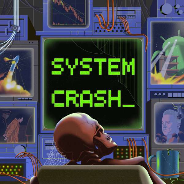 System Crash – System Crash