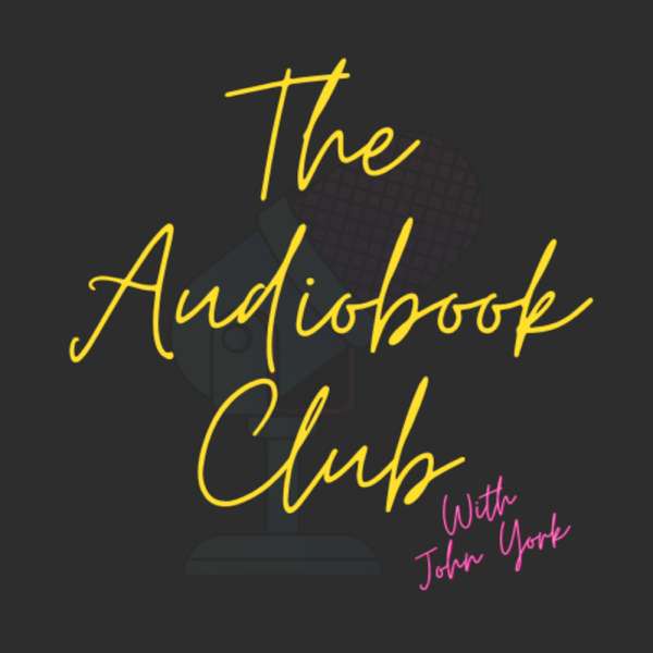 The Audiobook Club with John York – John York