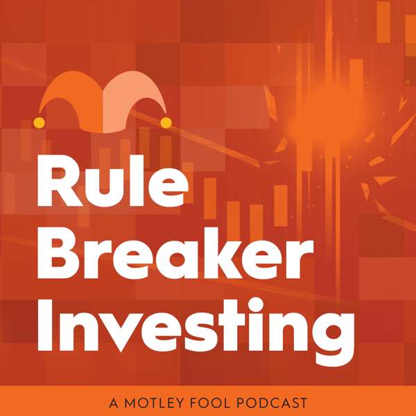 Rule Breaker Investing – The Motley Fool