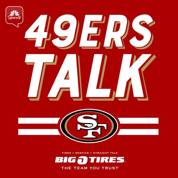 49ers Talk with Matt Maiocco – Matt Maiocco, NBC Sports Bay Area