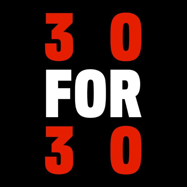 30 for 30 Podcasts – ESPN