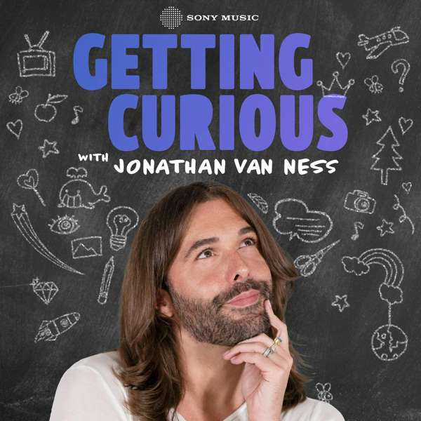 Getting Curious with Jonathan Van Ness