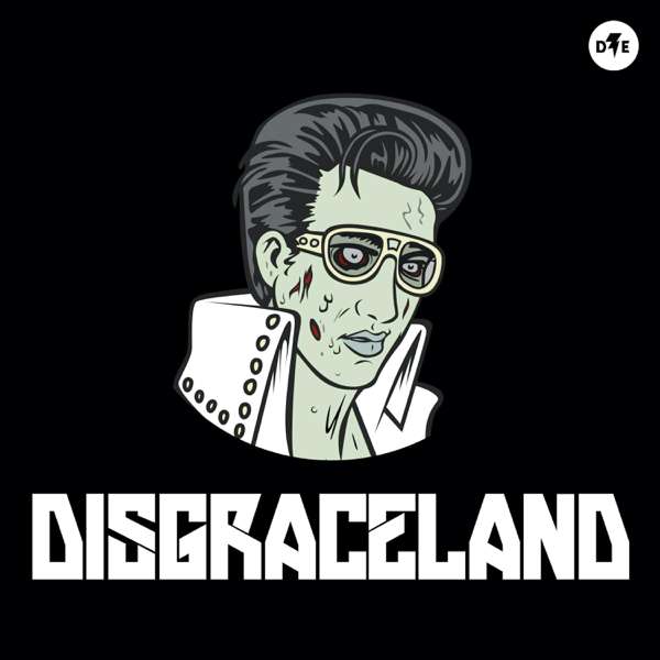 DISGRACELAND – Double Elvis Productions