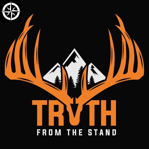 Truth From The Stand Deer Hunting Podcast – Clint Campbell