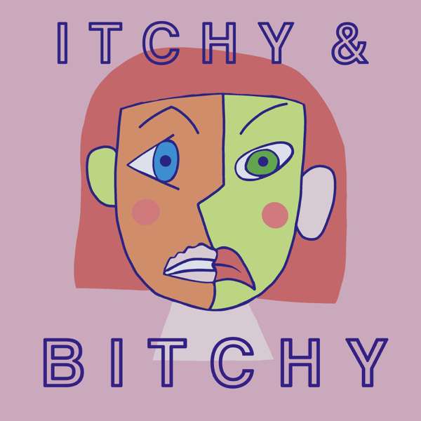 Itchy and Bitchy – Karen Nickell