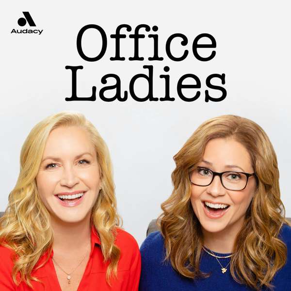 Office Ladies – Audacy & Jenna Fischer and Angela Kinsey