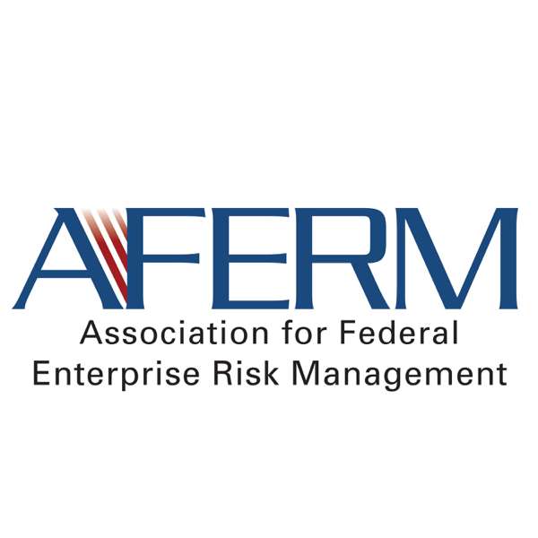 AFERM Risk Chats – Association for Federal Enterprise Risk Management