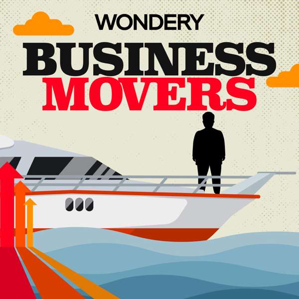 Business Movers – Wondery