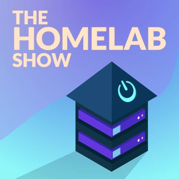 The Homelab Show