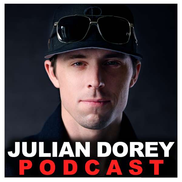 Julian Dorey Podcast – Julian Dorey