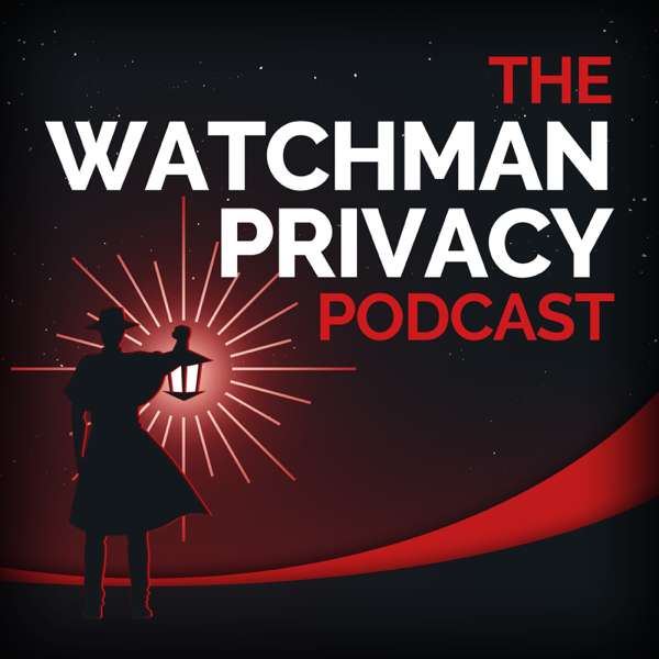 Watchman Privacy – Gabriel Custodiet