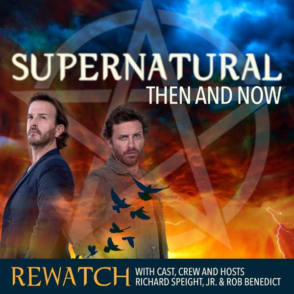 Supernatural Then and Now – Story Mill Media / Realm