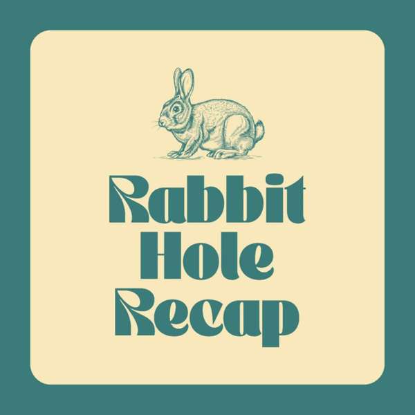 Rabbit Hole Recap – ODELL and Marty Bent