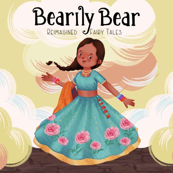 Bearily Bear Reimagined Fairy Tales