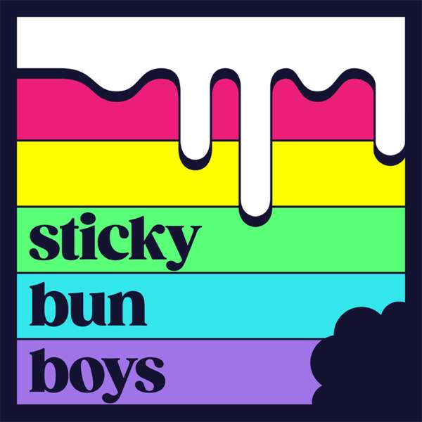 sticky bun boys – sticky bun boys