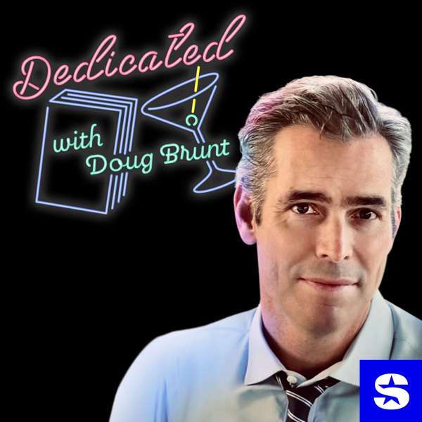 Dedicated with Doug Brunt – SiriusXM