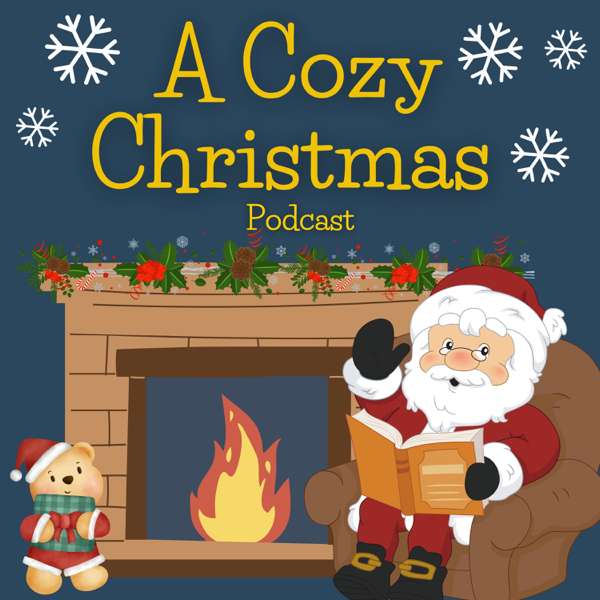 A Cozy Christmas Podcast – ArtK