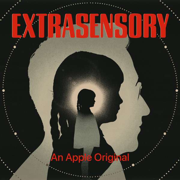 Extrasensory – Apple TV+ / Blanchard House