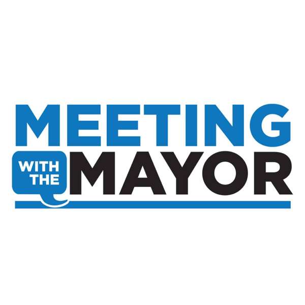 Meeting with the Mayor