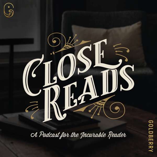 Close Reads Podcast