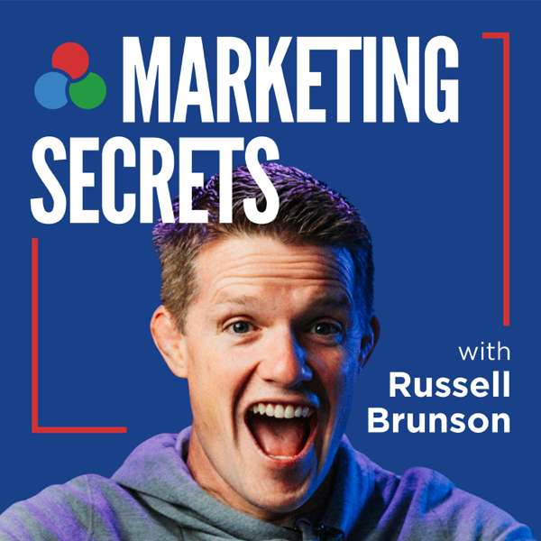 Marketing Secrets with Russell Brunson – Russell Brunson | YAP Media