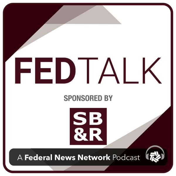 FEDTalk – Federal News Network | Hubbard Radio