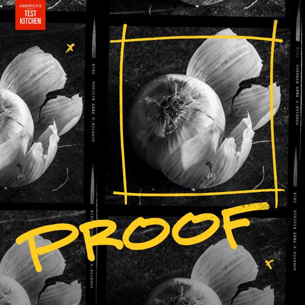 Proof – America’s Test Kitchen