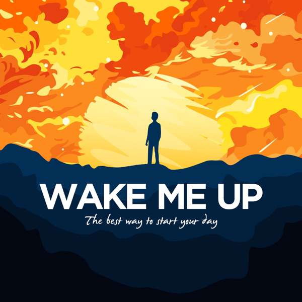 Wake Me Up: Morning Positivity