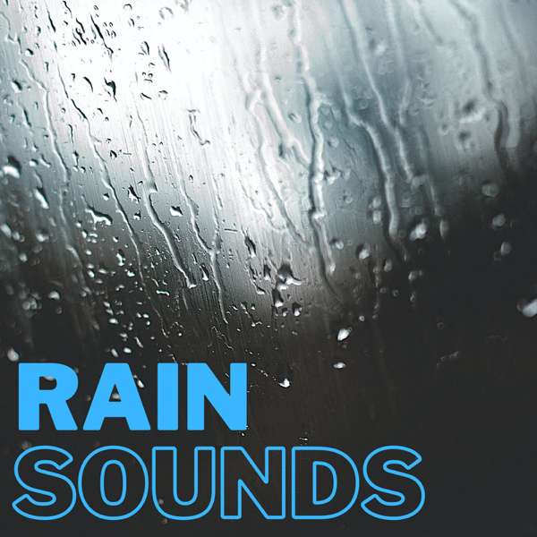 Rain Sounds