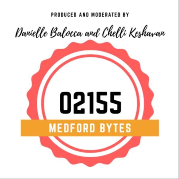 Medford Bytes – Danielle Balocca and Chelli Keshavan