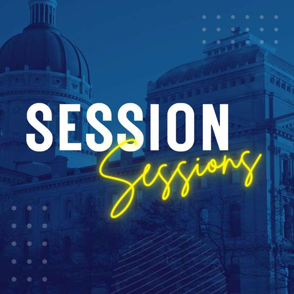 Session Sessions – Rep. Earl Harris, Jr. and Rep. Blake Johnson