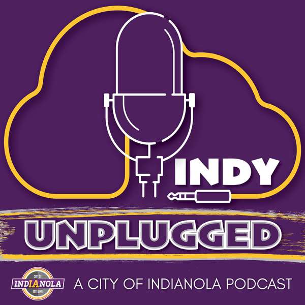 Indy Unplugged – City of Indianola, Iowa