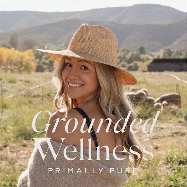 Grounded Wellness by Primally Pure – Primally Pure